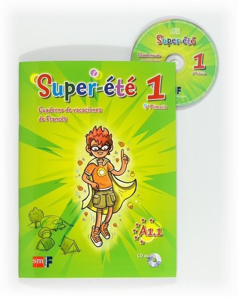 5EP.SUPER-ETE CUAD.VACACIONES A1.1 12 | 9788467555769 | EQUIPO DE IDIOMAS DE EDICIONES SM, | Llibreria L'Altell - Llibreria Online de Banyoles | Comprar llibres en català i castellà online - Llibreria de Girona