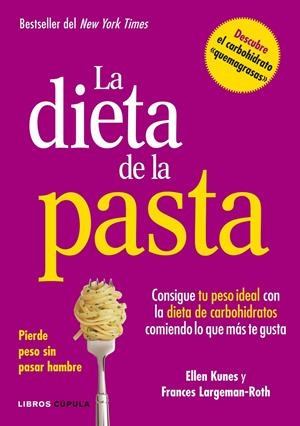 DIETA DE LA PASTA, LA | 9788448002978 | KUNES, ELLEN / LARGEMAN-ROTH, FRANCES | Llibreria L'Altell - Llibreria Online de Banyoles | Comprar llibres en català i castellà online - Llibreria de Girona