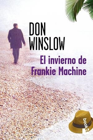 INVIERNO DE FRANKIE MACHINE, EL | 9788427035010 | WINSLOW, DON | Llibreria Online de Banyoles | Comprar llibres en català i castellà online