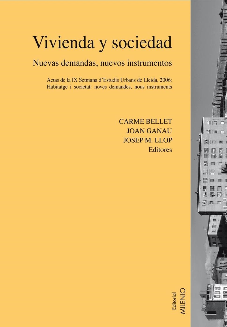 VIVIENDA Y SOCIEDAD -NUEVAS DEMANDA NUEVOS INSTRUMENTOS | 9788497432559 | DIVERSOS AUTORS/BELLET, CARME | Llibreria L'Altell - Llibreria Online de Banyoles | Comprar llibres en català i castellà online - Llibreria de Girona
