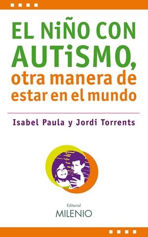 NIÑO CON AUTISMO, EL | 9788497433341 | TORRENTS, JORDI | Llibreria L'Altell - Llibreria Online de Banyoles | Comprar llibres en català i castellà online - Llibreria de Girona