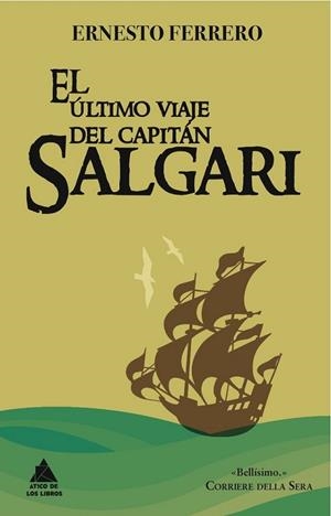 ÚLTIMO VIAJE DEL CAPITÁN SALGARI, EL | 9788493859596 | FERRERO, ERNESTO | Llibreria L'Altell - Llibreria Online de Banyoles | Comprar llibres en català i castellà online - Llibreria de Girona