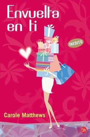 ENVUELTA EN TI FG | 9788466324939 | MATTHEWS, CAROLE | Llibreria Online de Banyoles | Comprar llibres en català i castellà online