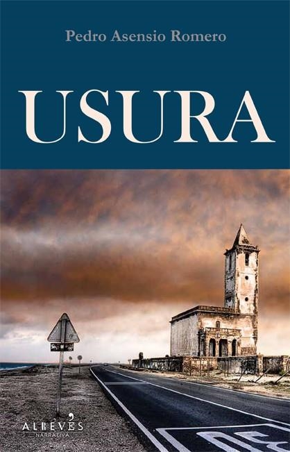 USURA | 9788415098591 | ASENSIO ROMERO, PEDRO | Llibreria L'Altell - Llibreria Online de Banyoles | Comprar llibres en català i castellà online - Llibreria de Girona