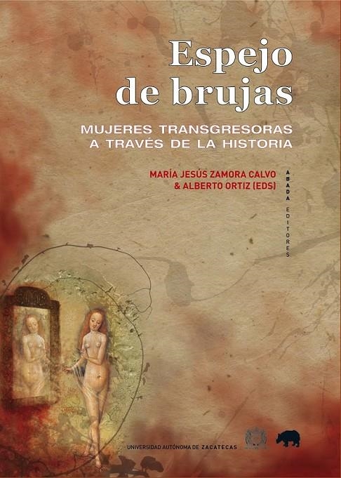 ESPEJO DE BRUJAS | 9788415289401 | ZAMORA, MARÍA JESÚS / ORTIZ, ALBERTO | Llibreria L'Altell - Llibreria Online de Banyoles | Comprar llibres en català i castellà online - Llibreria de Girona