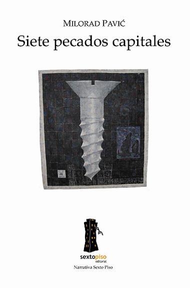 SIETE PECADOS CAPITALES | 9788493473938 | PAVIC, MILORAD | Llibreria L'Altell - Llibreria Online de Banyoles | Comprar llibres en català i castellà online - Llibreria de Girona