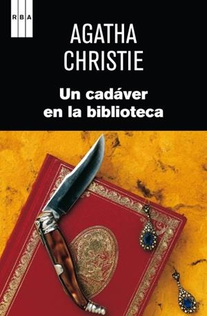 CADÁVER EN LA BIBLIOTECA, UN | 9788490063118 | CHRISTIE , AGATHA | Llibreria Online de Banyoles | Comprar llibres en català i castellà online