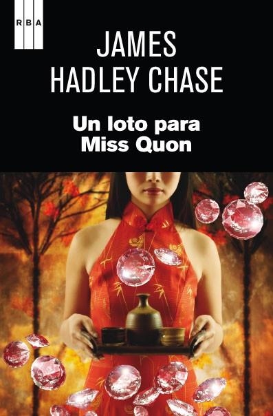 LOTO PARA MISS QUON, UN | 9788490063095 | HADLEY CHASE, JAMES | Llibreria L'Altell - Llibreria Online de Banyoles | Comprar llibres en català i castellà online - Llibreria de Girona