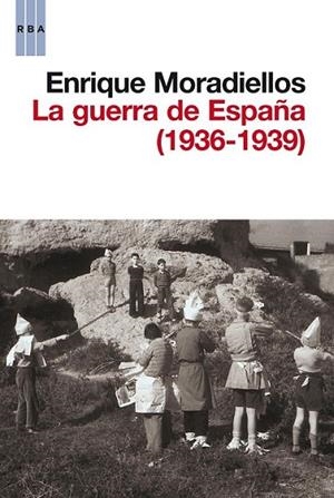 GUERRA DE ESPAÑA (1936-1939), LA | 9788490063286 | MORADIELLOS GARCÍA, ENRIQUE | Llibreria L'Altell - Llibreria Online de Banyoles | Comprar llibres en català i castellà online - Llibreria de Girona