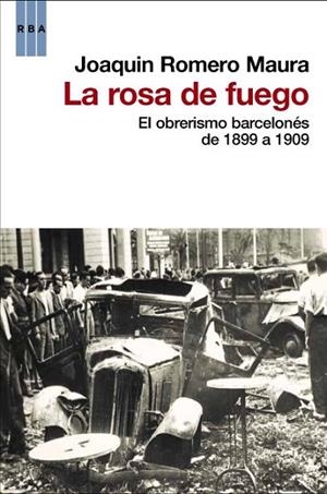 ROSA DE FUEGO, LA | 9788490063231 | ROMERO- MAURA, JOAQUIN | Llibreria L'Altell - Llibreria Online de Banyoles | Comprar llibres en català i castellà online - Llibreria de Girona