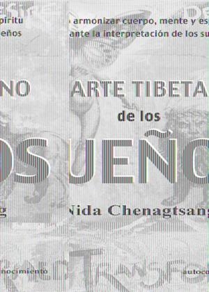 ARTE TIBETANO DE LOS SUE¥OS, EL | 9788496851627 | CHENAGTSANG, NIDA | Llibreria L'Altell - Llibreria Online de Banyoles | Comprar llibres en català i castellà online - Llibreria de Girona