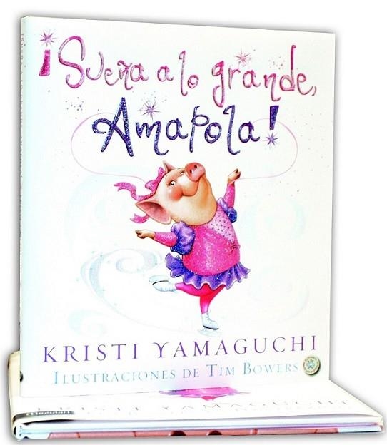 ¡ SUEÑA A LO GRANDE AMAPOLA! | 9788427133211 | YAMAGUCHI, KRISTI | Llibreria Online de Banyoles | Comprar llibres en català i castellà online