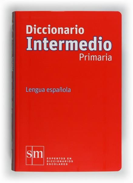 DICC.INTERMEDIO PRIMARIA 12 | 9788467541281 | RODRÍGUEZ ALONSO, MANUEL/DE LAS HERAS FERNÁNDEZ, JUAN ANTONIO | Llibreria L'Altell - Llibreria Online de Banyoles | Comprar llibres en català i castellà online - Llibreria de Girona
