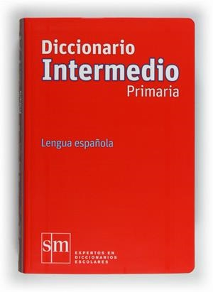 DICC.INTERMEDIO PRIMARIA 12 | 9788467541281 | RODRÍGUEZ ALONSO, MANUEL/DE LAS HERAS FERNÁNDEZ, JUAN ANTONIO | Llibreria L'Altell - Llibreria Online de Banyoles | Comprar llibres en català i castellà online - Llibreria de Girona