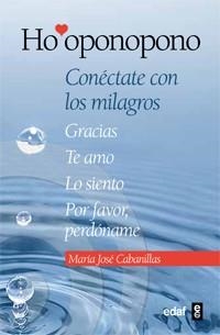 HO'OPONOPONO | 9788441431409 | CABANILLAS CLARAMONTE, MARÍA JOSÉ | Llibreria L'Altell - Llibreria Online de Banyoles | Comprar llibres en català i castellà online - Llibreria de Girona