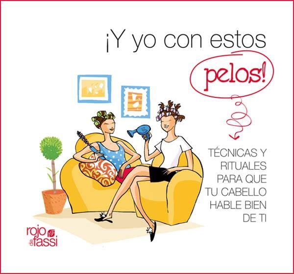 Y YO CON ESTOS PELOS! | 9788493999605 | ESCRIBANO VELASCO, ELVIRA | Llibreria Online de Banyoles | Comprar llibres en català i castellà online