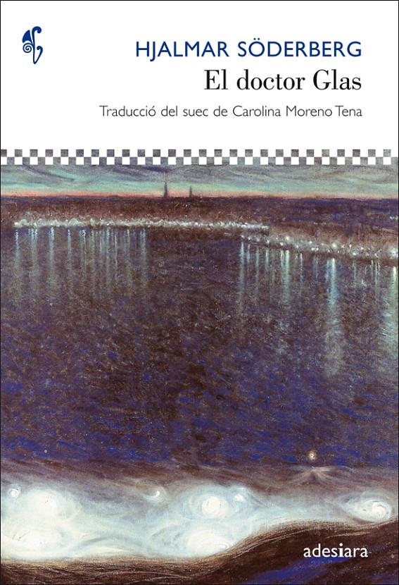DOCTOR GLAS, EL | 9788492405503 | SÖDERBERG, HJALMAR | Llibreria L'Altell - Llibreria Online de Banyoles | Comprar llibres en català i castellà online - Llibreria de Girona
