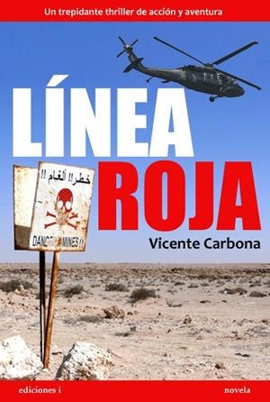 LINEA ROJA | 9788496851702 | CARBONA, VICENTE | Llibreria L'Altell - Llibreria Online de Banyoles | Comprar llibres en català i castellà online - Llibreria de Girona