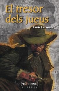 TRESOR DELS JUEUS, EL | 9788448930486 | LARREULA, ENRIC | Llibreria L'Altell - Llibreria Online de Banyoles | Comprar llibres en català i castellà online - Llibreria de Girona