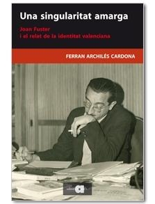SINGULARITAT AMARGA, UNA | 9788492542642 | ARCHILÉS CARDONA, FERRAN | Llibreria Online de Banyoles | Comprar llibres en català i castellà online