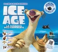 ICE AGE. LA FORMACIÓ DELS CONTINENTS | 9788415411420 | Llibreria L'Altell - Llibreria Online de Banyoles | Comprar llibres en català i castellà online - Llibreria de Girona