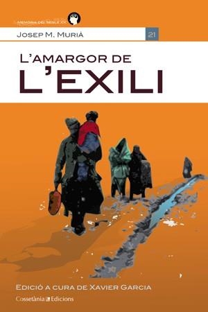AMARGOR DE L'EXILI, L' | 9788415456315 | MURIÀ I ROMANÍ, JOSEP M. | Llibreria L'Altell - Llibreria Online de Banyoles | Comprar llibres en català i castellà online - Llibreria de Girona