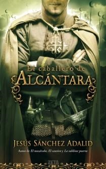CABALLERO DE ALCANTARA,EL | 9788498724684 | SANCHEZ ADALID,JESUS | Llibreria L'Altell - Llibreria Online de Banyoles | Comprar llibres en català i castellà online - Llibreria de Girona