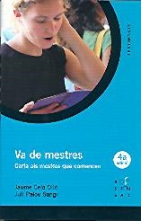VA DE MESTRES                                      CARTA ALS | 9788495988348 | CELA OLLE, JAUME/ PALOU SANGRA, JULI | Llibreria L'Altell - Llibreria Online de Banyoles | Comprar llibres en català i castellà online - Llibreria de Girona