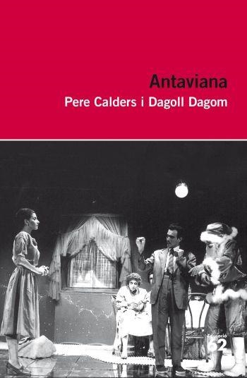 ANTAVIANA | 9788492672981 | CALDERS, PERE | Llibreria L'Altell - Llibreria Online de Banyoles | Comprar llibres en català i castellà online - Llibreria de Girona