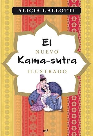 NUEVO KAMA-SUTRA ILUSTRADO,EL | 9788427036567 | GALLOTTI, ALICIA | Llibreria Online de Banyoles | Comprar llibres en català i castellà online