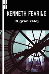 GRAN RELOJ,EL | 9788498678840 | FEARING, KENNETH | Llibreria Online de Banyoles | Comprar llibres en català i castellà online