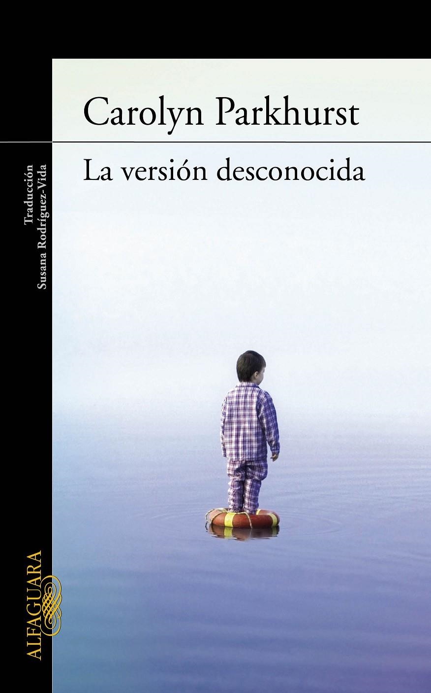 VERSION DESCONOCIDA, LA | 9788420406671 | PARKHURST, CAROLYN | Llibreria Online de Banyoles | Comprar llibres en català i castellà online