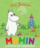 MUMIN: Y EL BOTON DE CUMPLEAÑOS | 9788424632977 | JANSSON, TOVE | Llibreria Online de Banyoles | Comprar llibres en català i castellà online