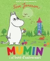 MUMIN I EL BOTO D'ANIVERSARI | 9788424632960 | JANSSON, TOVE | Llibreria Online de Banyoles | Comprar llibres en català i castellà online