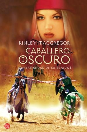CABALLERO OSCURO LA HERMANDAD DE LA ESPADA I FG PDL | 9788466322171 | MACGREGOR,KINLEY | Llibreria L'Altell - Llibreria Online de Banyoles | Comprar llibres en català i castellà online - Llibreria de Girona