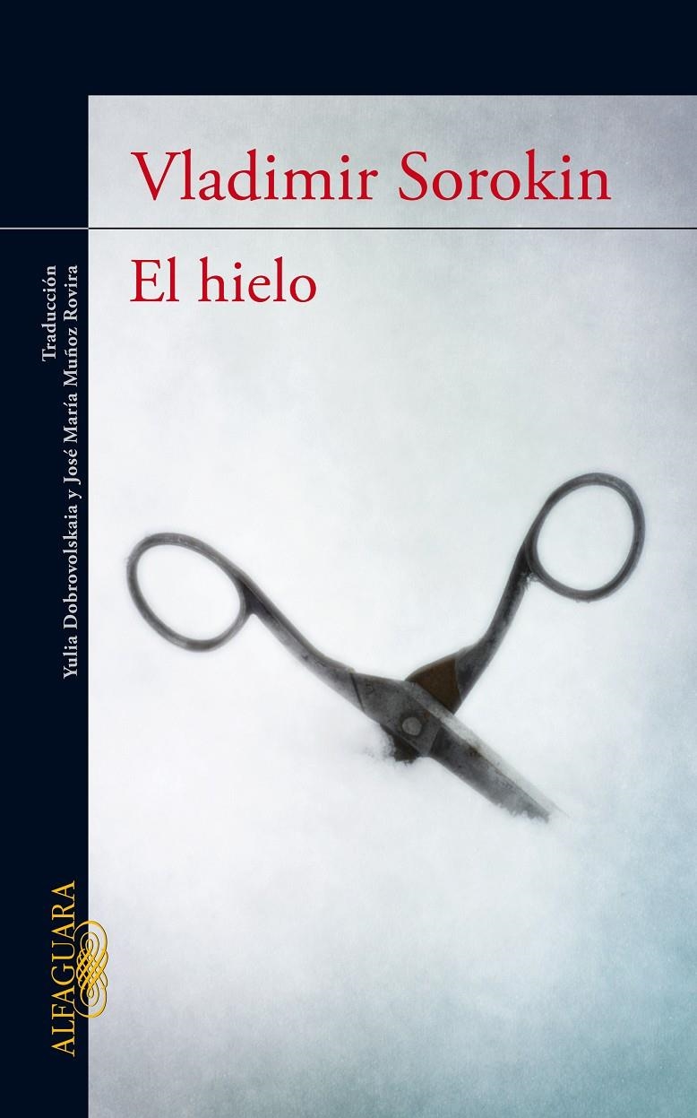 HIELO, EL | 9788420474458 | SOROKIN, VLADIMIR | Llibreria L'Altell - Llibreria Online de Banyoles | Comprar llibres en català i castellà online - Llibreria de Girona