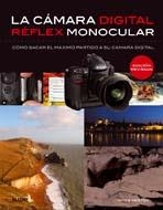 CÁMARA DIGITAL RÉFLEX MONOCULAR, LA | 9788480769112 | WESTON, CHRIS | Llibreria L'Altell - Llibreria Online de Banyoles | Comprar llibres en català i castellà online - Llibreria de Girona