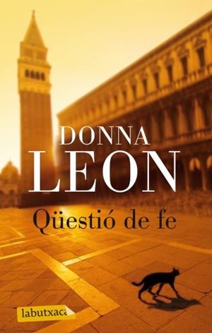 QÜESTIÓ DE FE | 9788499302492 | LEON, DONNA | Llibreria L'Altell - Llibreria Online de Banyoles | Comprar llibres en català i castellà online - Llibreria de Girona