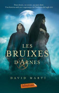 BRUIXES D'ARNES, LES | 9788499302461 | MARTI, DAVID | Llibreria L'Altell - Llibreria Online de Banyoles | Comprar llibres en català i castellà online - Llibreria de Girona