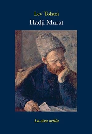 HADJI MURAT | 9788492451715 | TOLSTOI, LEV | Llibreria L'Altell - Llibreria Online de Banyoles | Comprar llibres en català i castellà online - Llibreria de Girona