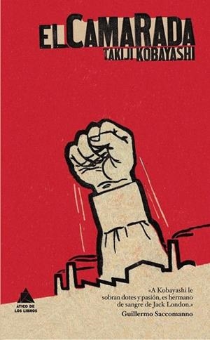 CAMARADA, EL | 9788493829520 | KOBAYASHI, TAKIJI | Llibreria L'Altell - Llibreria Online de Banyoles | Comprar llibres en català i castellà online - Llibreria de Girona