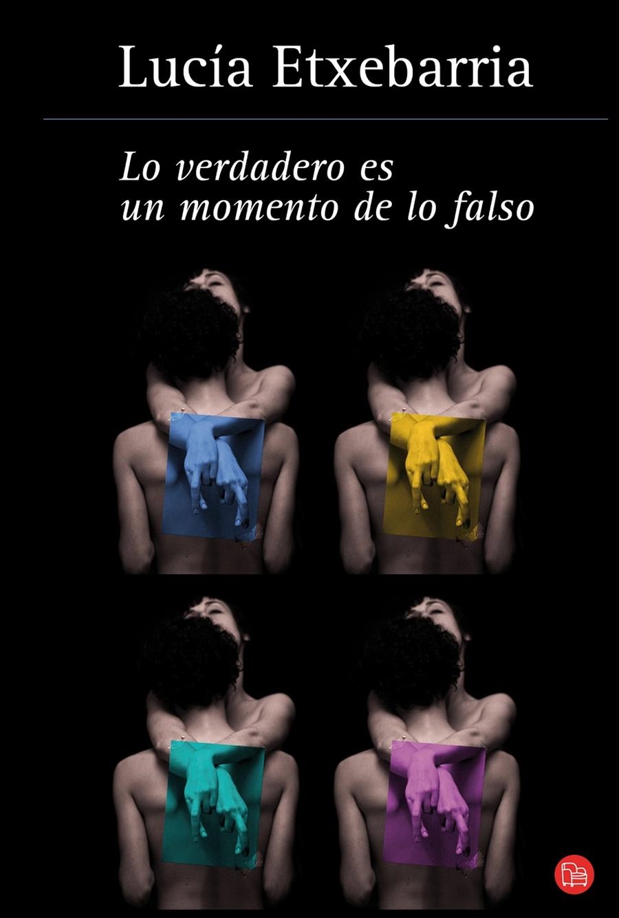 LO VERDADERO ES UN MOMENTO DE LO FALSO FG PDL | 9788466319485 | ETXEBARRIA,LUCIA | Llibreria L'Altell - Llibreria Online de Banyoles | Comprar llibres en català i castellà online - Llibreria de Girona
