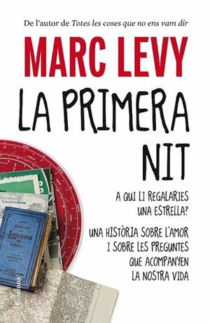 PRIMERA NIT, LA | 9788466413299 | LEVY, MARC | Llibreria Online de Banyoles | Comprar llibres en català i castellà online