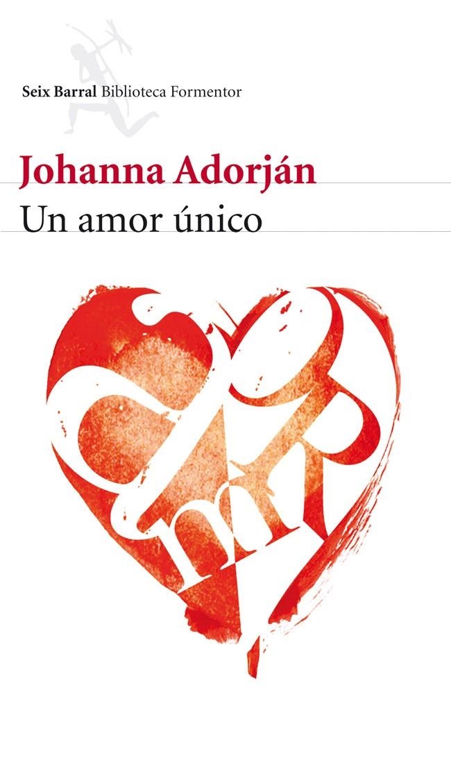 UNICO AMOR, UN | 9788432228742 | ADORJAN, JOHANNA | Llibreria L'Altell - Llibreria Online de Banyoles | Comprar llibres en català i castellà online - Llibreria de Girona