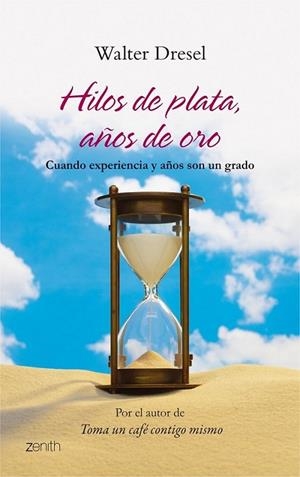 HILOS DE PLATA, AÑOS DE ORO | 9788408080466 | DRESEL, WALTER | Llibreria L'Altell - Llibreria Online de Banyoles | Comprar llibres en català i castellà online - Llibreria de Girona