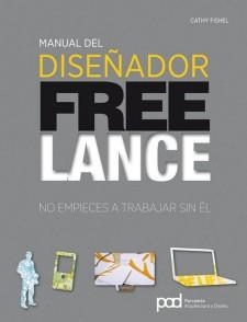 MANUAL DEL DISEÑADOR FREE LANCE | 9788434237629 | FISHEL, CATHY | Llibreria L'Altell - Llibreria Online de Banyoles | Comprar llibres en català i castellà online - Llibreria de Girona