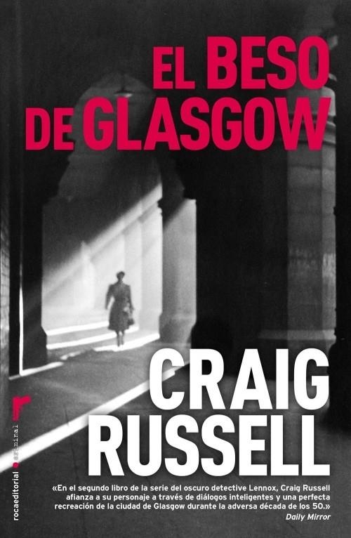BESO DE GLASGOW, EL | 9788499182155 | RUSSELL, CRAIG | Llibreria L'Altell - Llibreria Online de Banyoles | Comprar llibres en català i castellà online - Llibreria de Girona