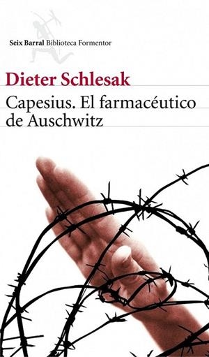 CAPESIUS, EL FARMACEUTICO DE AUSCHWITZ | 9788432228827 | SCHLESAK,DIETER | Llibreria Online de Banyoles | Comprar llibres en català i castellà online