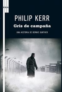 GRIS DE CAMPAÑA | 9788498679274 | KERR, PHILIP | Llibreria L'Altell - Llibreria Online de Banyoles | Comprar llibres en català i castellà online - Llibreria de Girona