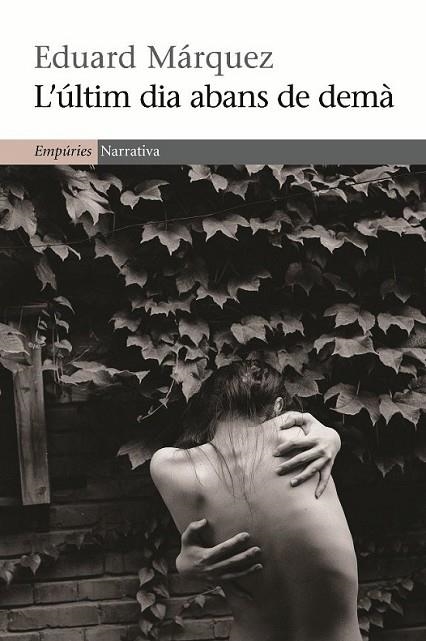 ÚLTIM DIA ABANS DE DEMÀ,L' | 9788497876858 | MÁRQUEZ,EDUARD | Llibreria L'Altell - Llibreria Online de Banyoles | Comprar llibres en català i castellà online - Llibreria de Girona